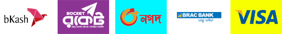 We accept Bkash, Rocket, Nogot, Brac Bank and VISA card